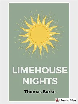 E-Book (epub) Limehouse Nights von Thomas Burke