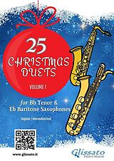 eBook (epub) Tenor and Baritone Saxophones : 25 Christmas Duets volume 1 de Wolfgang Amadeus Mozart, Alfonso Maria de Liguori, George Friedrich Handel