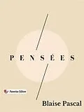 E-Book (epub) Pensées von Blaise Pascal