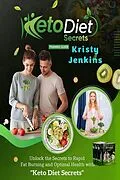 E-Book (epub) Keto Diet Secrets Training Guide von Kristy Jenkins