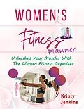 E-Book (epub) Women's Fitness Planner von Kristy Jenkins