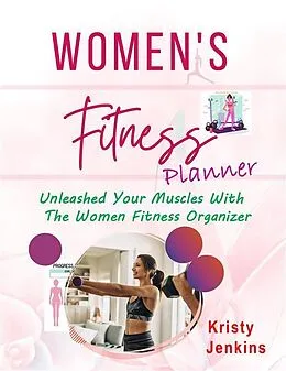 E-Book (epub) Women's Fitness Planner von Kristy Jenkins