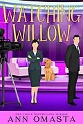 E-Book (epub) Watching Willow von Ann Omasta