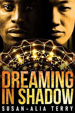 E-Book (epub) Dreaming In Shadow von Susan-Alia Terry