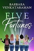 E-Book (epub) Five Fortunes von Barbara Venkataraman