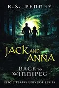 E-Book (epub) Jack And Anna - Back To Winnipeg von R. S. Penney