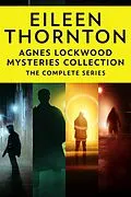 E-Book (epub) Agnes Lockwood Mysteries Collection von Eileen Thornton