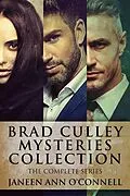 E-Book (epub) Brad Culley Mysteries Collection von Janeen Ann O'Connell