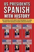 E-Book (epub) US Presidents - Spanish with History von Mike Lang