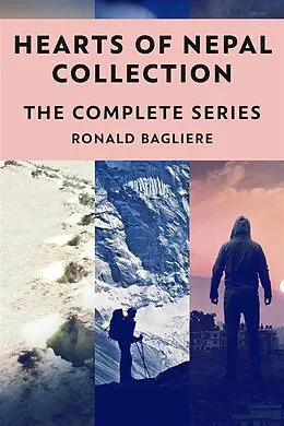 E-Book (epub) Hearts Of Nepal Collection von Ronald Bagliere