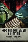 E-Book (epub) Heirs And Descendants Collection von Daniel Kemp