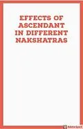 E-Book (epub) Effects of Ascendant in Different Nakshatras von Saket Shah