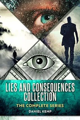 E-Book (epub) Lies And Consequences Collection von Daniel Kemp