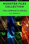 E-Book (epub) Monster Files Collection von A. E. Stanfill