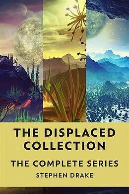 E-Book (epub) The Displaced Collection von Stephen Drake