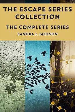 E-Book (epub) The Escape Series Collection von Sandra J. Jackson