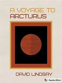 E-Book (epub) A Voyage to Arcturus von David Lindsay
