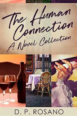E-Book (epub) The Human Connection von D. P. Rosano