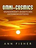 E-Book (epub) Omni-Cosmics (Übersetzt) von Ann Fisher