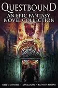 E-Book (epub) Questbound von Kathryn Rossati, Neil O'Donnell, Xan Kaplan