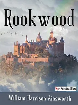 E-Book (epub) Rookwood von William Harrison Ainsworth