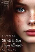 E-Book (epub) Gli occhi di luna e la fine delle comete von Javier Allard de Lauda