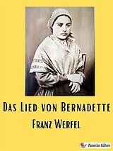 E-Book (epub) Das Lied von Bernadette von Franz Werfel
