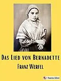 E-Book (epub) Das Lied von Bernadette von Franz Werfel