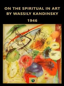 E-Book (epub) On the spiritual in Art von Wassily Kandinsky