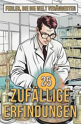 E-Book (epub) 25 Zufällige Erfindungen von Mike Ciman