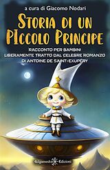 eBook (epub) Storia di un Piccolo Principe de Giacomo Nodari