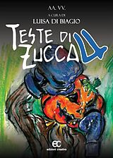 eBook (epub) Teste di zucca de Di Biagio Luisa