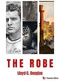 E-Book (epub) The Robe von Lloyd C. Douglas