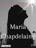 E-Book (epub) Maria Chapdelaine von Louis Hémon