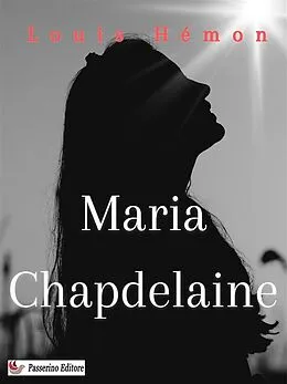 E-Book (epub) Maria Chapdelaine von Louis Hémon