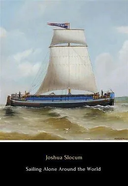 E-Book (epub) Sailing Alone Around the World von Joshua Slocum