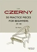 E-Book (epub) Czerny - 50 Practice Pieces for Beginners Op. 481 von Carl Czerny