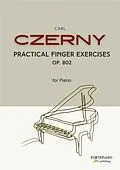 E-Book (epub) Carl Czerny - Practical Finger Exercises for Piano, Op.802 von Carl Czerny