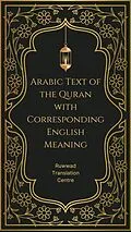 E-Book (epub) Arabic Text of the Quran with Corresponding English Meaning von Ruwwad Translation Centre