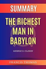 eBook (epub) Summary of The Richest Man In Babylon by George S. Clason de Thomas Francis