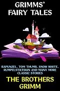 E-Book (epub) Grimms' Fairy Tales von The Brothers Grimm
