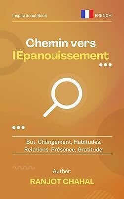 eBook (epub) Chemin vers l'Épanouissement de Ranjot Chahal