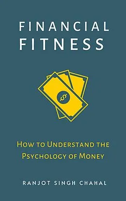 E-Book (epub) Financial Fitness von Ranjot Chahal