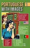 E-Book (epub) Portuguese With Images 1 von Mike Lang