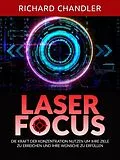 E-Book (epub) Laser Focus (Übersetzt) von Richard Chandler
