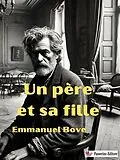 E-Book (epub) Un père et sa fille von Emmanuel Bove