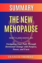 eBook (epub) Summary of The New Menopause by Mary Claire Haver, MD de Thomas Francis