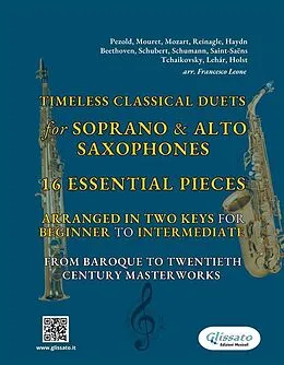 E-Book (epub) Timeless Classical Duets for Soprano & Alto Saxophones von Robert Schumann, Leopold Mozart, Alexander Reinagle