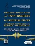 E-Book (epub) Timeless Classical Duets for Two Trumpets von Robert Schumann, Alexander Reinagle, Joseph Haydn