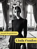E-Book (epub) Linda Condon von Joseph Hergesheimer